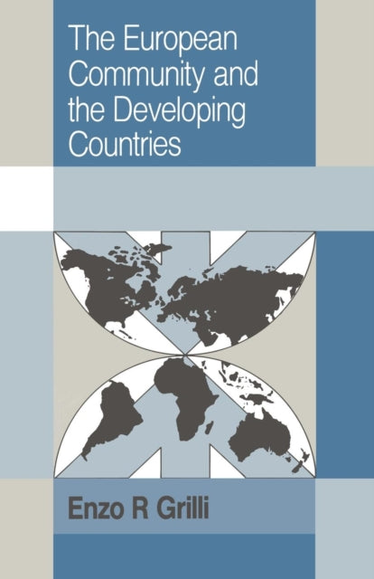 Book cover of: European Community and the Developing Countries