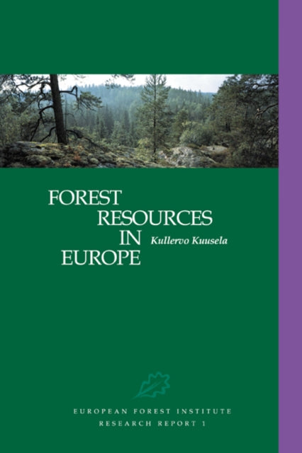 Book cover of: Forest Resources in Europe 1950–1990. By: Kullervo Kuusela