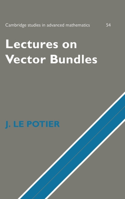 Book cover of: Lectures on Vector Bundles