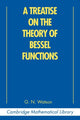 Book cover of: Treatise on the Theory of Bessel Functions
