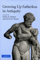 Book cover of: Growing Up Fatherless in Antiquity. By: Sabine R. Hübner