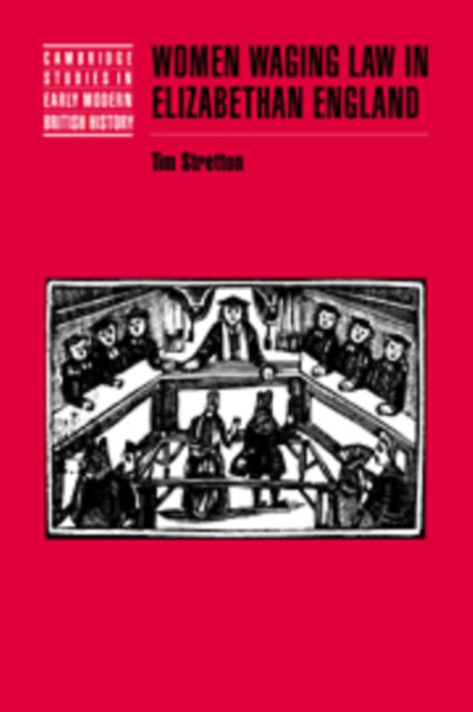 Book cover of: Women Waging Law in Elizabethan England
