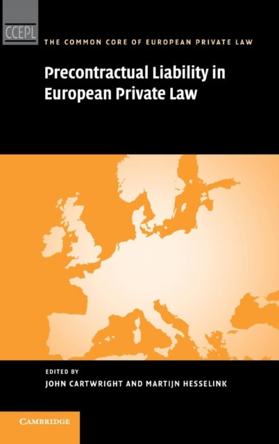 Book cover of: Precontractual Liability in European Private Law. By: John Cartwright