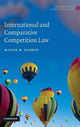Book cover of: International and Comparative Competition Law. By: Maher M. Dabbah