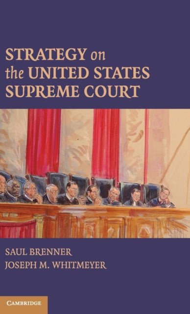 Book cover of: Strategy on the United States Supreme Court. By: Saul Brenner