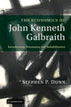Book cover of: Economics of John Kenneth Galbraith. By: Stephen Porter Dunn