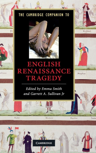 Book cover of: Cambridge Companion to English Renaissance Tragedy. By: Emma Smith