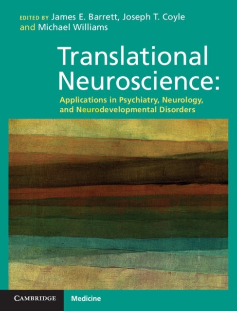 Book cover of: Translational Neuroscience. By: James E. Barrett