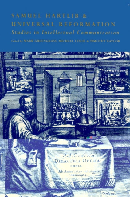 Book cover of: Samuel Hartlib and Universal Reformation
