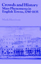 Book cover of: Crowds and History. By: Mark Harrison