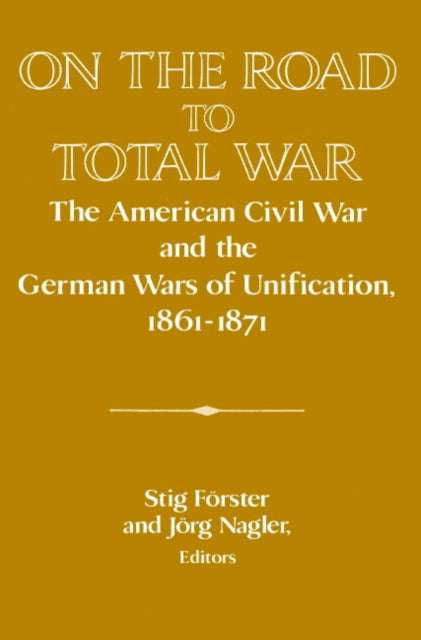 Book cover of: On the Road to Total War