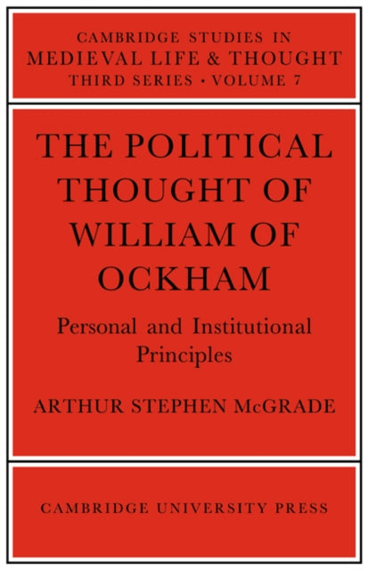 Book cover of: Political Thought of William Ockham. By: Arthur Stephen McGrade