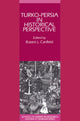 Book cover of: Turko-Persia in Historical Perspective. By: Robert L. Canfield