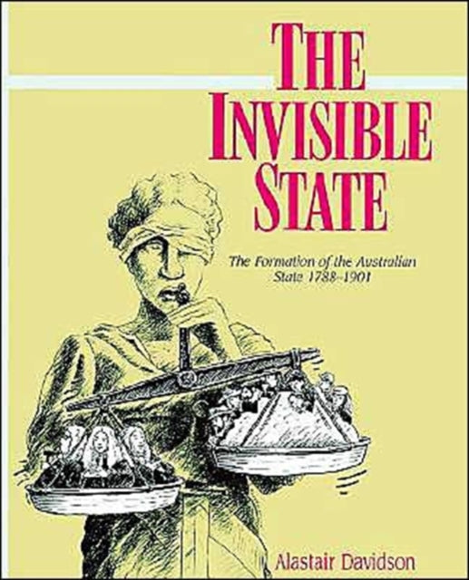 Book cover of: Invisible State. By: Alastair Davidson