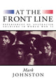 Book cover of: At the Front Line. By: Mark Johnston