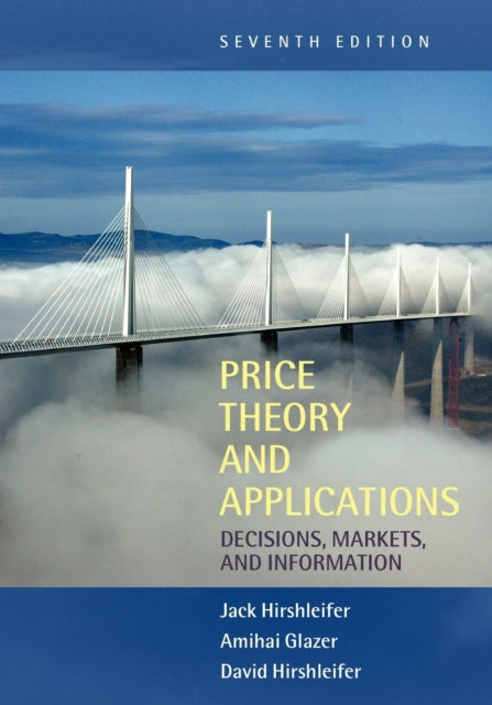 Book cover of: Price Theory and Applications. By: Jack Hirshleifer