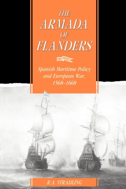 Book cover of: Armada of Flanders. By: R. A. Stradling