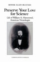 Book cover of: Preserve your Love for Science. By: Bonnie Ellen Blustein