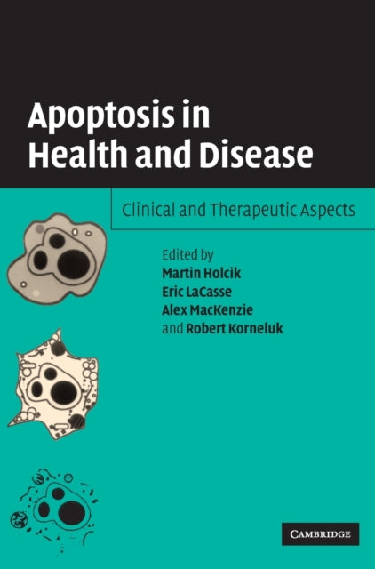 Book cover of: Apoptosis in Health and Disease