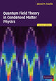 Book cover of: Quantum Field Theory in Condensed Matter Physics. By: Alexei M. Tsvelik