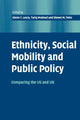 Book cover of: Ethnicity, Social Mobility, and Public Policy