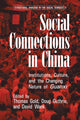 Book cover of: Social Connections in China