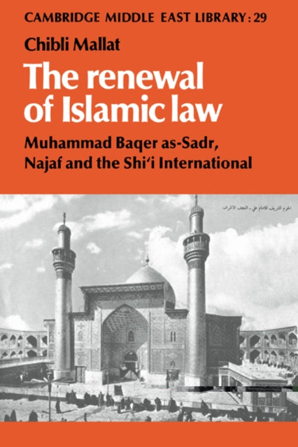 Book cover of: Renewal of Islamic Law. By: Chibli Mallat