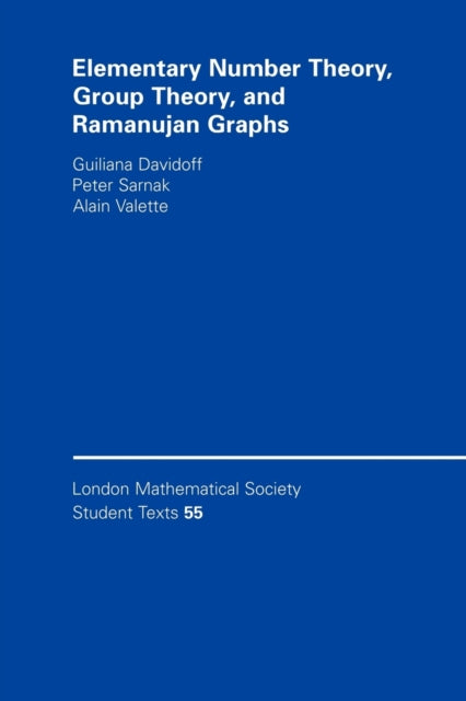 Book cover of: Elementary Number Theory, Group Theory and Ramanujan Graphs. By: Giuliana Davidoff