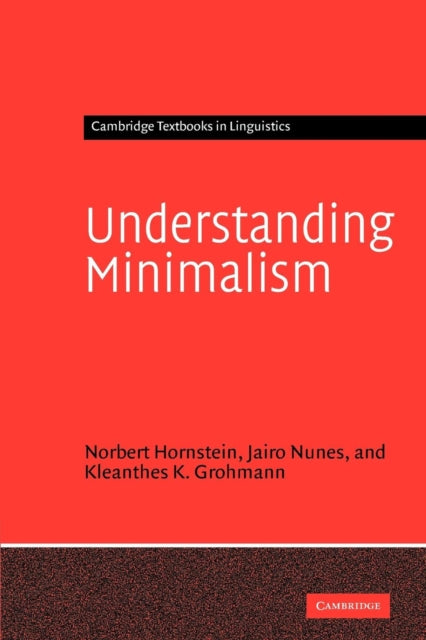 Book cover of: Understanding Minimalism. By: Norbert Hornstein