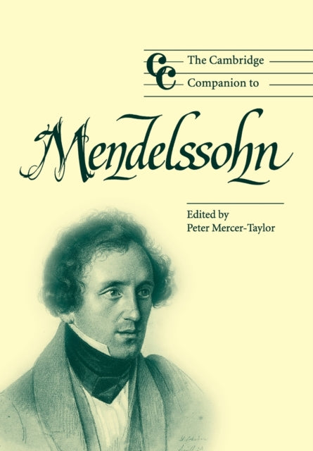 Book cover of: Cambridge Companion to Mendelssohn