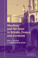 Book cover of: Muslims and the State in Britain, France, and Germany. By: Joel S. Fetzer