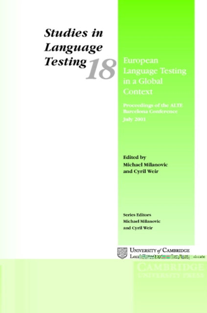 Book cover of: European Language Testing in a Global Context. By: University of Cambridge Local Examinations Syndicate