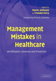 Book cover of: Management Mistakes in Healthcare