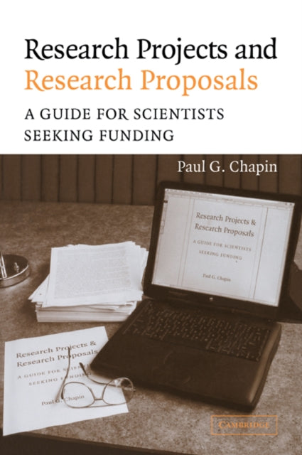 Book cover of: Research Projects and Research Proposals. By: Paul G. Chapin