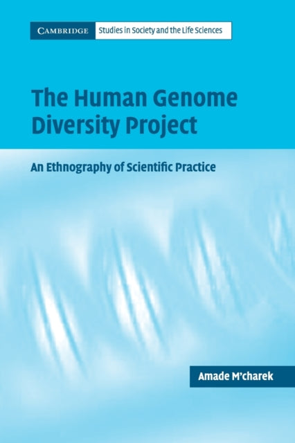 Book cover of: Human Genome Diversity Project. By: Amade M'Charek