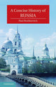 Book cover of: Concise History of Russia. By: Paul Bushkovitch