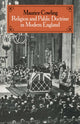 Book cover of: Religion and Public Doctrine in Modern England: Volume 1. By: Maurice Cowling