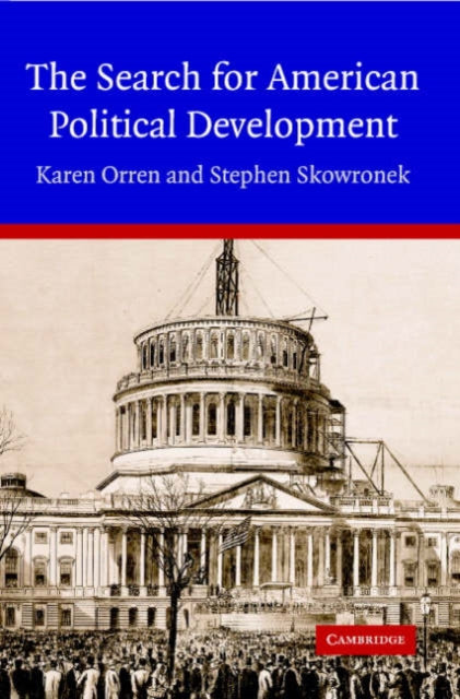 Book cover of: Search for American Political Development. By: Karen Orren