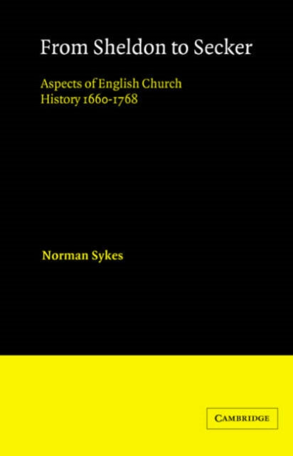 Book cover of: From Sheldon to Secker. By: Norman Sykes