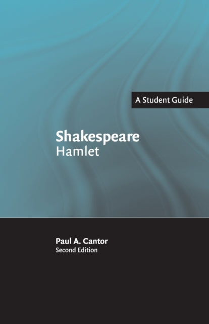 Book cover of: Shakespeare: Hamlet. By: Paul A. Cantor
