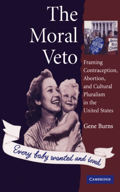 Book cover of: Moral Veto. By: Gene Burns