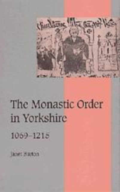 Book cover of: Monastic Order in Yorkshire, 1069–1215