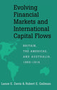 Book cover of: Evolving Financial Markets and International Capital Flows. By: Lance E. Davis