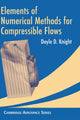 Book cover of: Elements of Numerical Methods for Compressible Flows. By: Doyle D. Knight