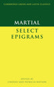 Book cover of: Martial: Select Epigrams. By: Marcus Valerius Martialis