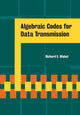Book cover of: Algebraic Codes for Data Transmission. By: Richard E. Blahut