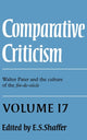 Book cover of: Comparative Criticism: Volume 17, Walter Pater and the Culture of the Fin-de-Siecle. By: E. S. Shaffer