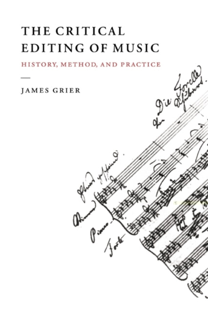 Book cover of: Critical Editing of Music