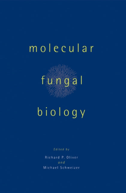 Book cover of: Molecular Fungal Biology
