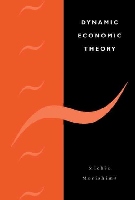 Book cover of: Dynamic Economic Theory